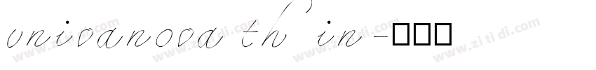 univanova thin字体转换